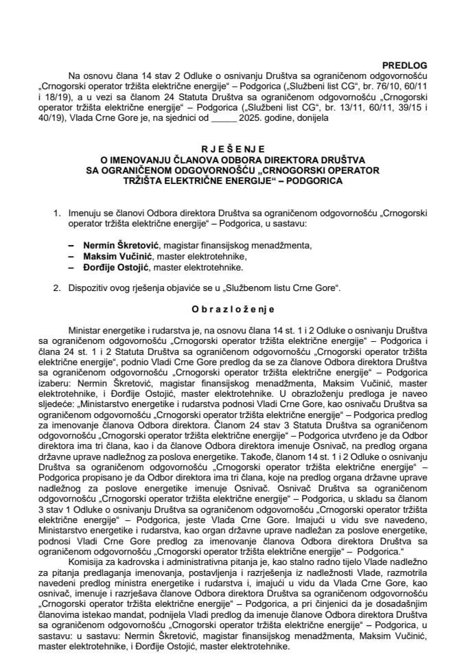Predlog za imenovanje članova Odbora direktora Društva sa ograničenom odgovornošću „Crnogorski operator tržišta električne energije“ – Podgorica