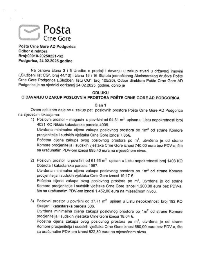 Odluka Odbora direktora Pošte Crne Gore AD Podgorica, broj: 00010-20250221-1/2, od 24. februara 2025. godine, o davanju u zakup poslovnih prostora Pošte Crne Gore AD Podgorica