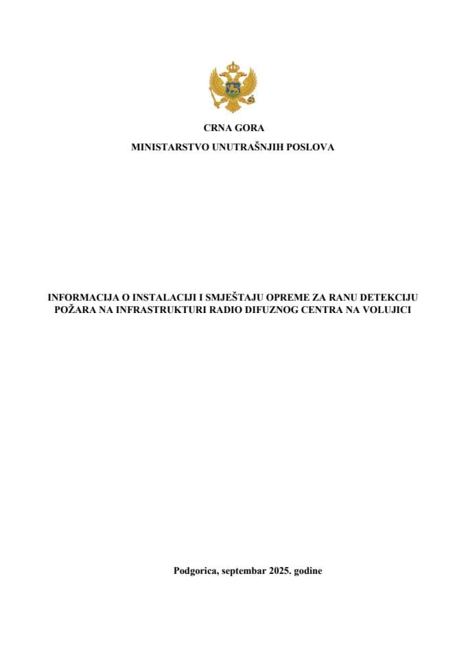 Informacija o instalaciji i smještaju opreme za ranu detekciju požara na infrastrukturi Radio difuznog centra na Volujici