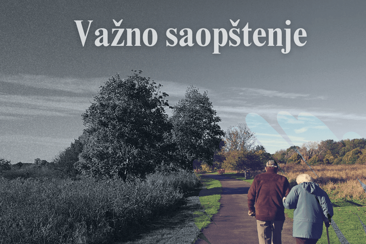 Važno saopštenje - staračke naknade