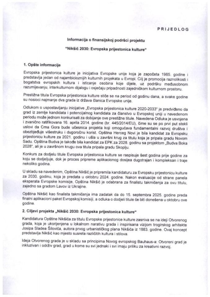 Informacija o finansijskoj podršci projektu „Nikšić 2030: Evropska prijestonica kulture“.