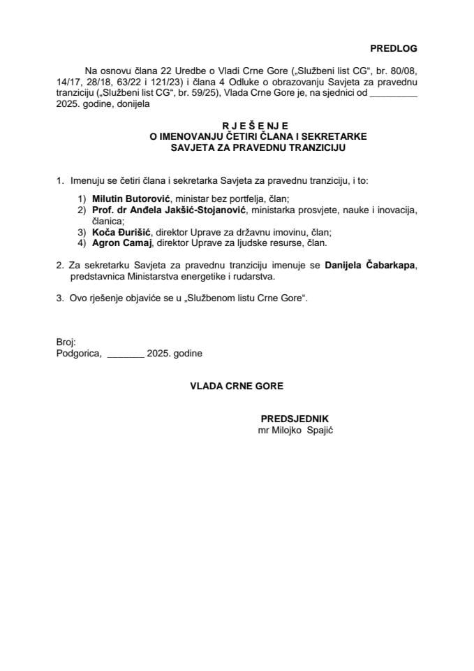 Предлог за именовање четири члана и секретарке Савјета за праведну транзицију