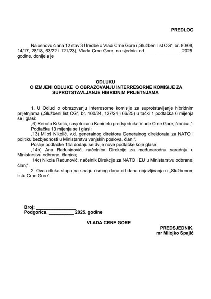 Предлог одлуке о измјени Одлуке о образовању Интерресорне комисије за супротстављање хибридним пријетњама