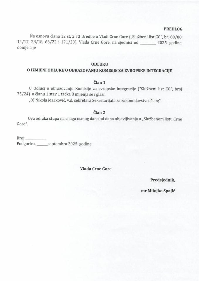 Предлог одлуке о измјени Одлуке о образовању Комисије за европске интеграције