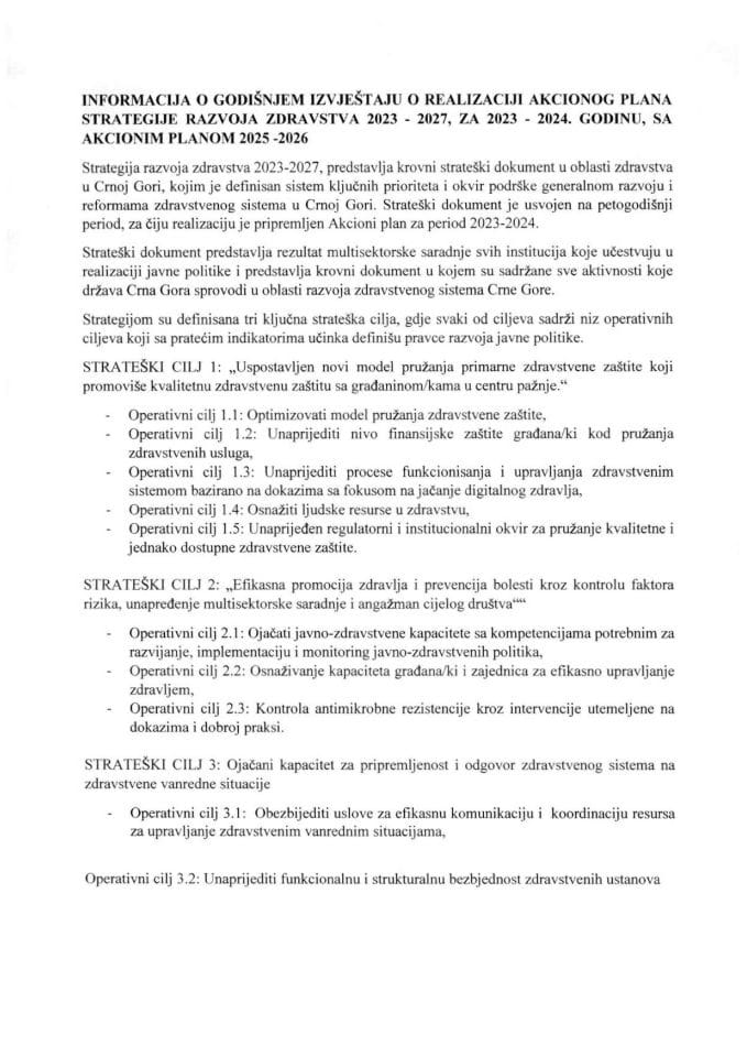 Информација о Годишњем извјештају о реализацији Акционог плана Стратегије развоја здравства 2023 - 2027, за 2023 - 2024. годину са Годишњим извјештајем и Предлогом акционог плана 2025 - 2026
