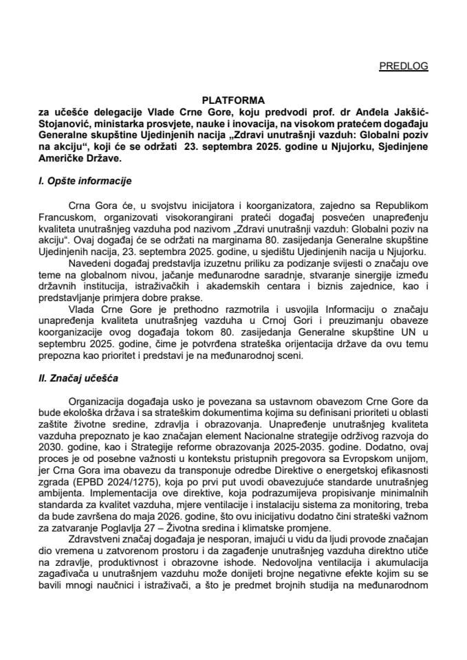 Предлог платформе за учешће делегације Владе ЦГ, коју предводи проф. др Анђела Јакшић-Стојановић, министарка просвјете, науке и иновација, на високом пратећем догађају Генералне скупштине Уједињених нација „Здрави унутрашњи ваздух: Глобални позив на акцију“