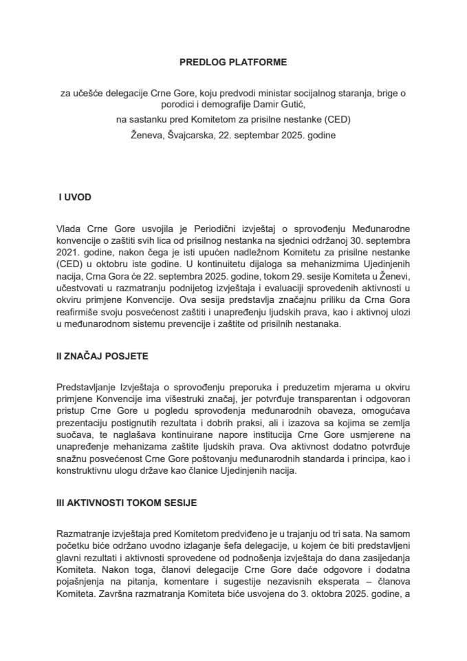 Предлог платформе за учешће делегације Црне Горе, коју предводи министар социјалног старања, бриге о породици и демографије Дамир Гутић, на састанку пред Комитетом за присилне нестанке (CED), Женева, Швајцарска, 22. септембар 2025. године