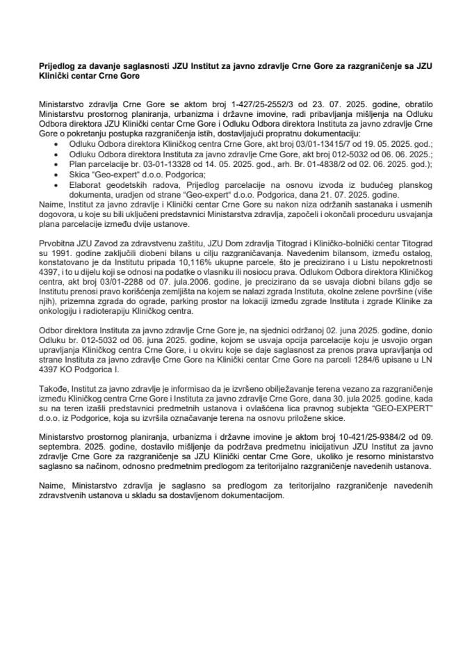 Предлог за давање сагласности ЈЗУ Институт за јавно здравље Црне Горе за разграничење са ЈЗУ Клинички центар Црне Горе