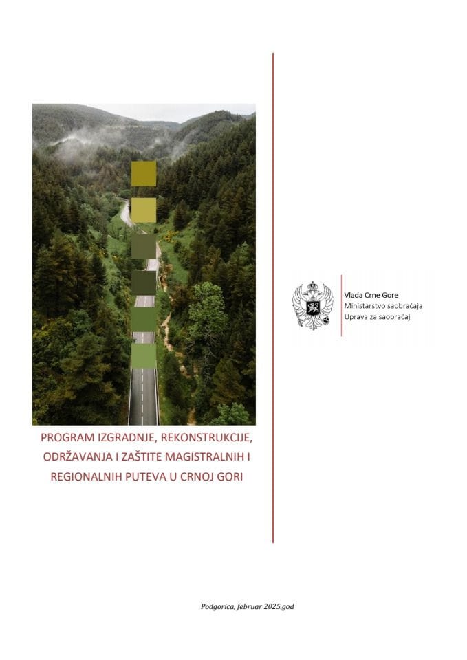 Program izgradnje, rekonstrukcije, održavanja i zaštite magistralnih i regionalnih puteva u Crnoj Gori