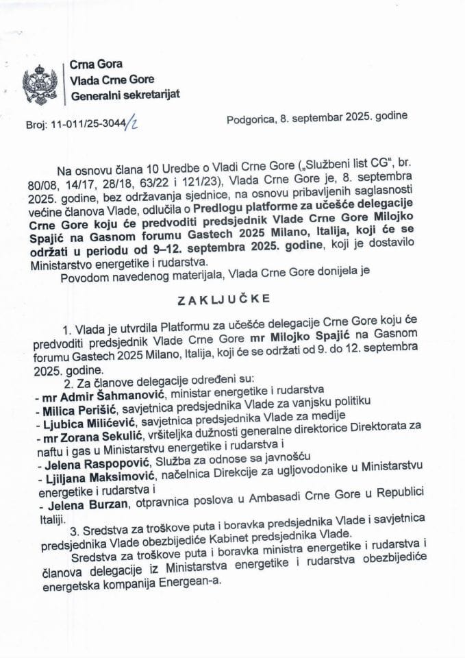 Predlog platforme za učešće delegacije Crne Gore koju će predvoditi predsjednik Vlade Crne Gore mr Milojko Spajić na Gasnom forumu Gastech 2025 Milano, Italija, koji će se održati u periodu od 9. do 12. septembra 2025. godine - Zaključci
