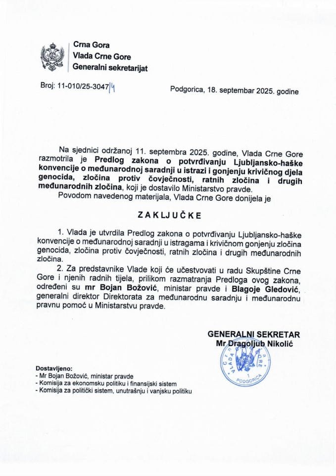 Predlog zakona o potvrđivanju Ljubljansko-haške konvencije o međunarodnoj saradnji u istragama i krivičnom gonjenju zločina genocida, zločina protiv čovječnosti, ratnih zločina i drugih međunarodnih zločina - zaključci