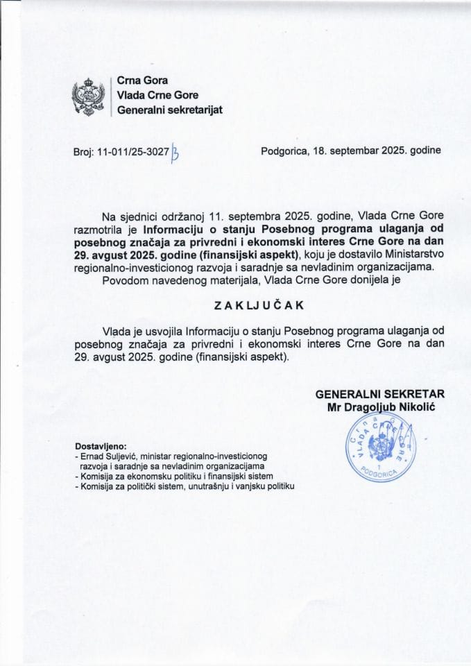 Informacija o stanju Posebnog programa ulaganja od posebnog značaja za privredni i ekonomski interes Crne Gore na dan 29. avgust 2025. godine (finansijski aspekt) - zaključci