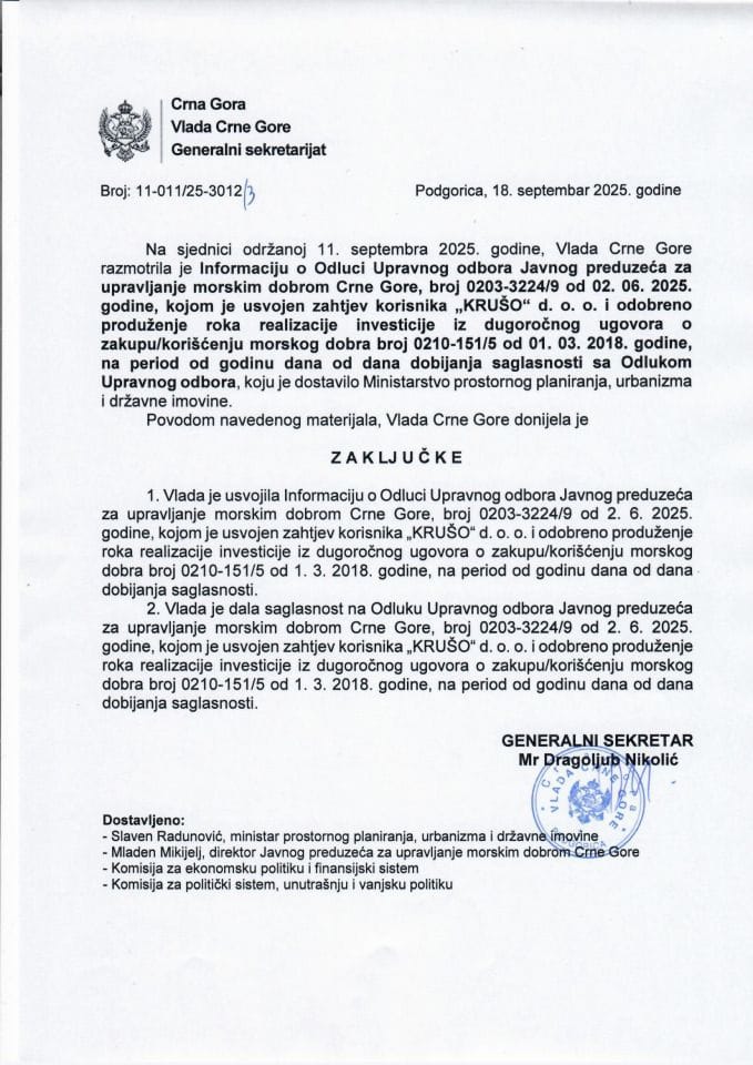 Informacija o Odluci Upravnog odbora Javnog preduzeća za upravljanje morskim dobrom Crne Gore, broj 0203-3224/9 od 02.06.2025. godine, kojom je usvojen zahtjev korisnika „KRUŠO“ d.o.o. - zaključci