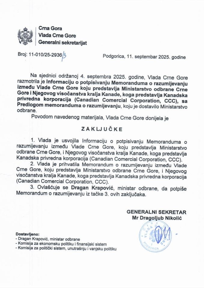 Информација о потписивању Меморандума о разумијевању између Владе ЦГ коју представља Министарство одбране ЦГ и Његовог Височанства Краља Канаде, кога представља Канадска привредна корпорација (Canadian Comercial Corporation, CCC) - Закључци