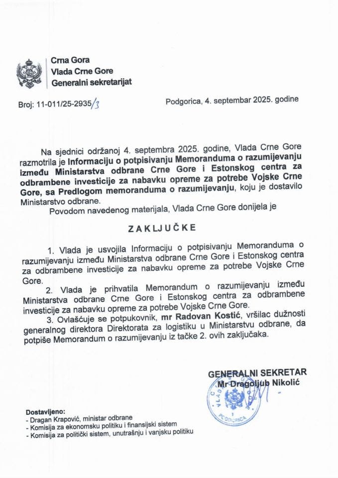 Информација о потписивању Меморандума о разумијевању између Министарства одбране Црне Горе и Естонског центра за одбрамбене инвестиције за набавку опреме за потребе Војске Црне Горе с Предлогом меморандума о разумијевању - Закључци