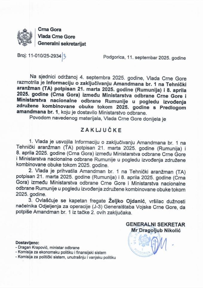 Информација о закључивању Амандмана бр. 1 на Технички аранжман потписан 21. марта 2025. (Румунија) и 8. априла 2025. (ЦГ) између Министарства одбране ЦГ и Министарства националне одбране Румуније у погледу извођења здружене комбиноване обуке - Закључци