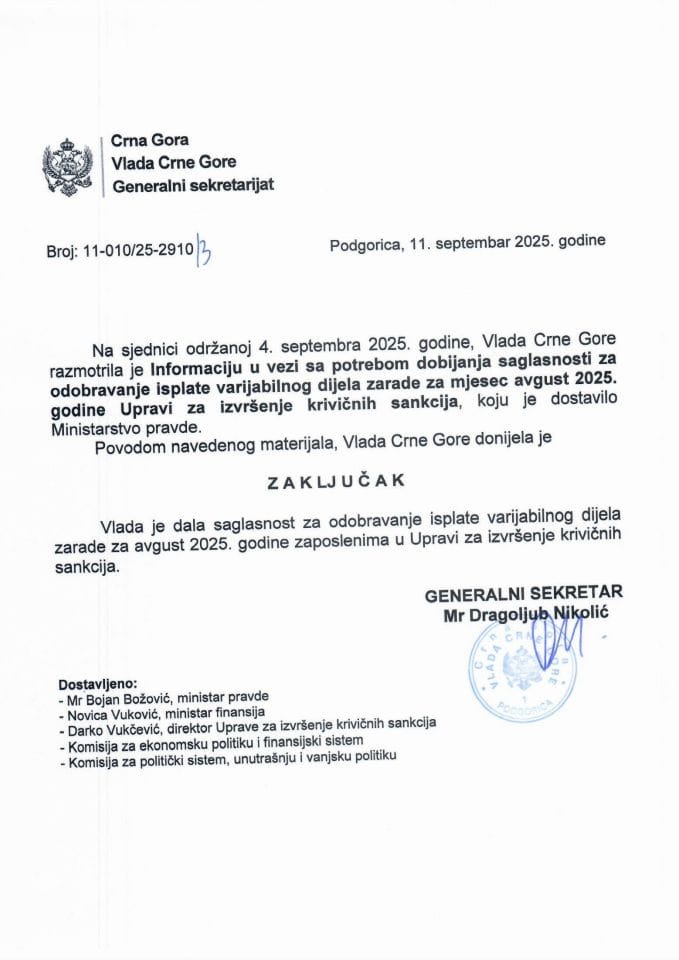 Информација у вези потребе добијања сагласности за одобравање исплате варијабилног дијела зараде за мјесец август 2025. године запосленима у Управи за извршење кривичних санкција - Закључци