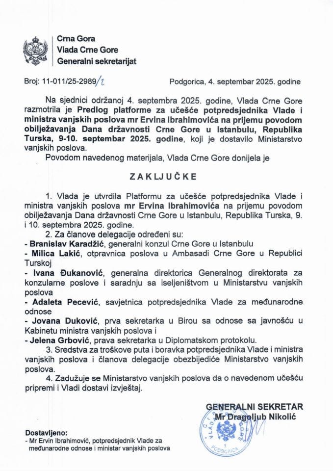 Предлог платформе за учешће потпредсједника Владе и министра вањских послова мр Ервина Ибрахимовића на пријему поводом обиљежавања Дана државности Црне Горе у Истанбулу, Република Турска, 9-10. септембар 2025. године - Закључци