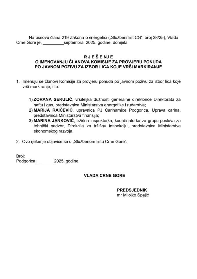 Предлог за именовање Комисије за провјеру понуда по јавном позиву за избор лица које врши маркирање