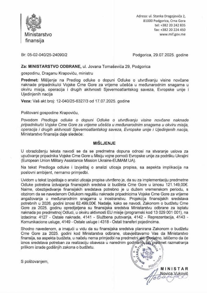 Mišljenje na Predlog odluke o dopuni Odluke o utvrđivanju visine novčane naknade pripadnikuci Vojske Crne Gore