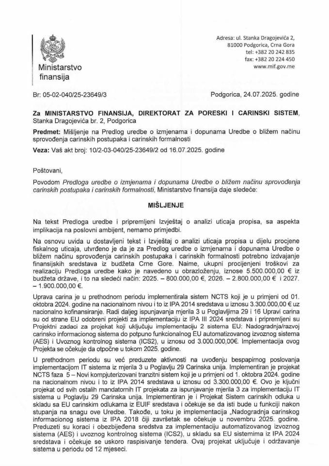 Mišljenje na Predlog uredbe o izmjenama i dopunama Uredbe o bližem načinu sprovođenja carinskih postupaka i carinskih formalnosti