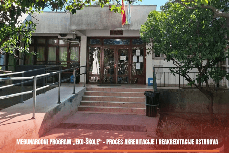 "Eko škole" - Akreditacija i reakreditacija ustanova