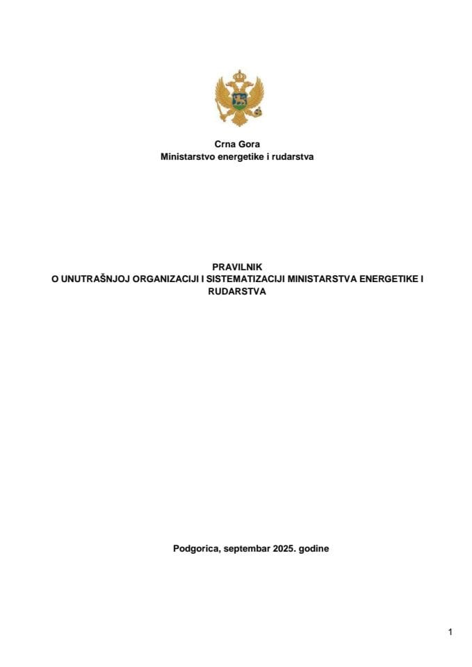 Pravilnik o unutrašnjoj organizaciji i sistematizaciji Ministarstva enegretike i rudarstva