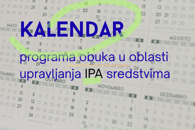Kalendar programa obuka u oblasti upravljanja IPA sredstvima ⭐ ok -nov 2025