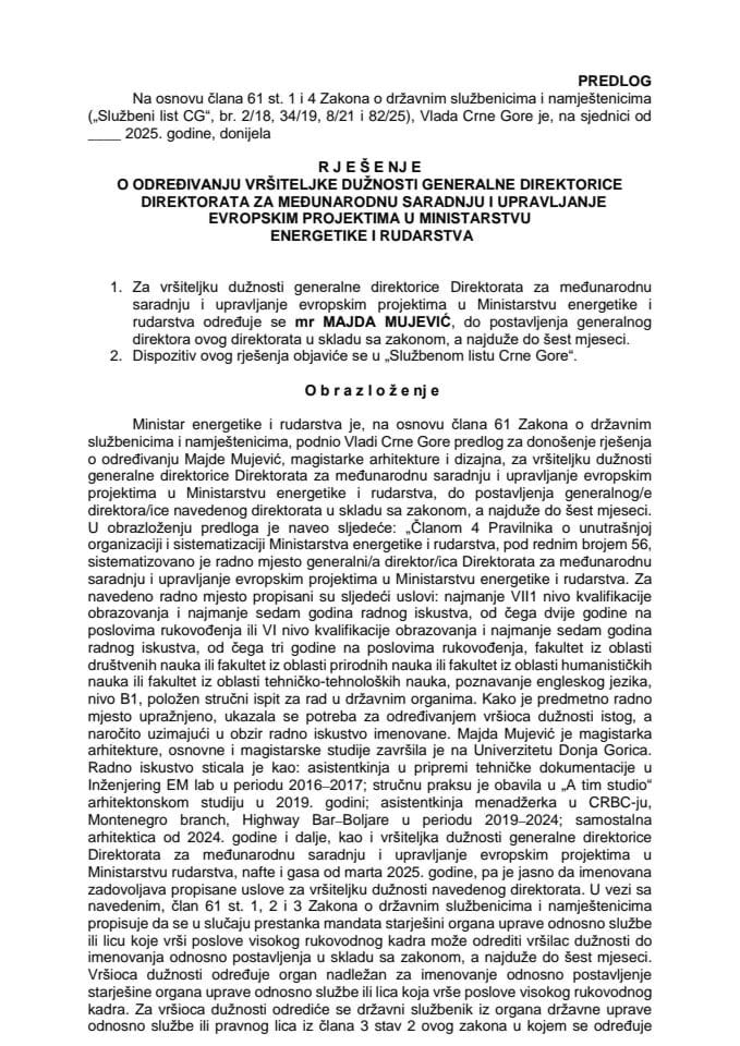 Predlog za određivanje vršiteljke dužnosti generalne direktorice Direktorata za međunarodnu saradnju i upravljanje evropskim projektima u Ministarstvu energetike i rudarstva