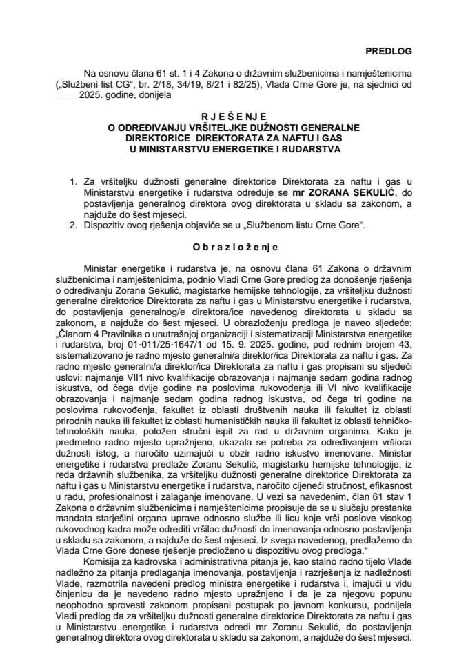 Predlog za određivanje vršiteljke dužnosti generalne direktorice Direktorata za naftu i gas u Ministarstvu energetike i rudarstva