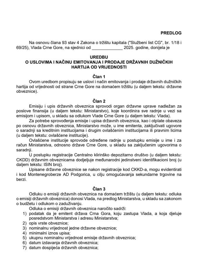 Predlog uredbe o uslovima i načinu emitovanja i prodaje državnih dužničkih hartija od vrijednosti