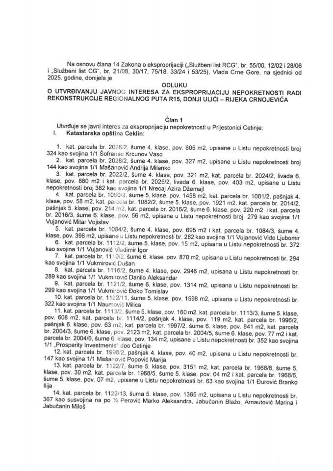 Predlog odluke o utvrđivanju javnog interesa za eksproprijaciju nepokretnosti radi rekonstrukcije regionalnog puta R15, Donji Ulići - Rijeka Crnojevića