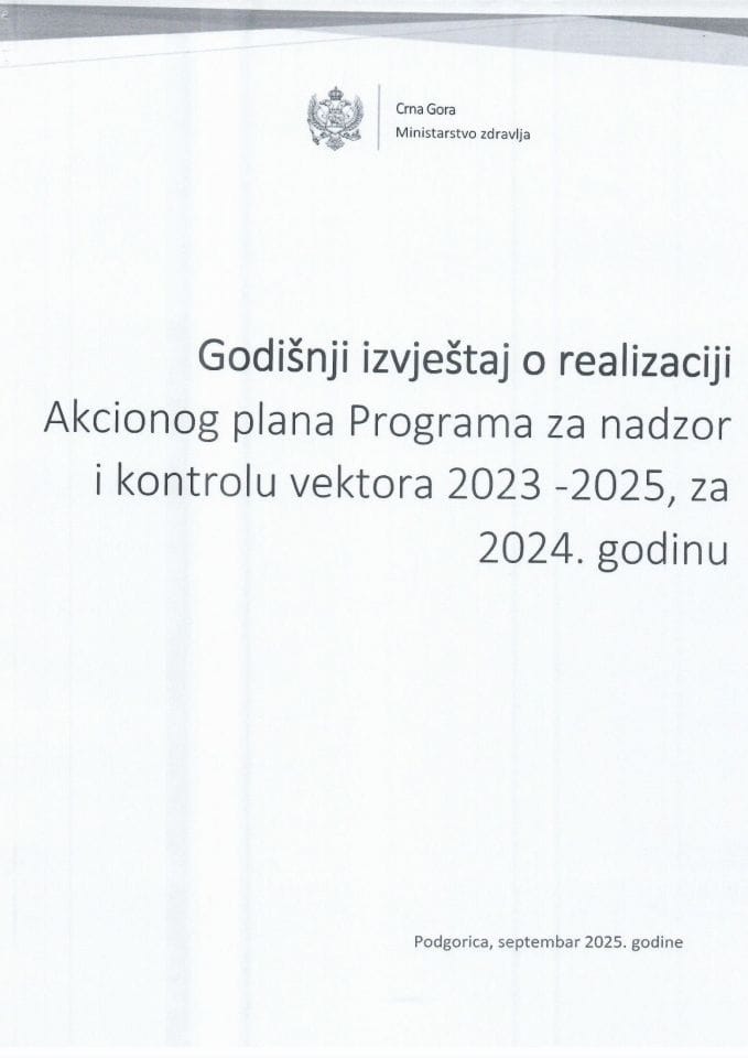 Godišnji izvještaj o realizaciji Akcionog plana Programa za nadzor i kontrolu vektora 2023-2025, za 2024. godinu