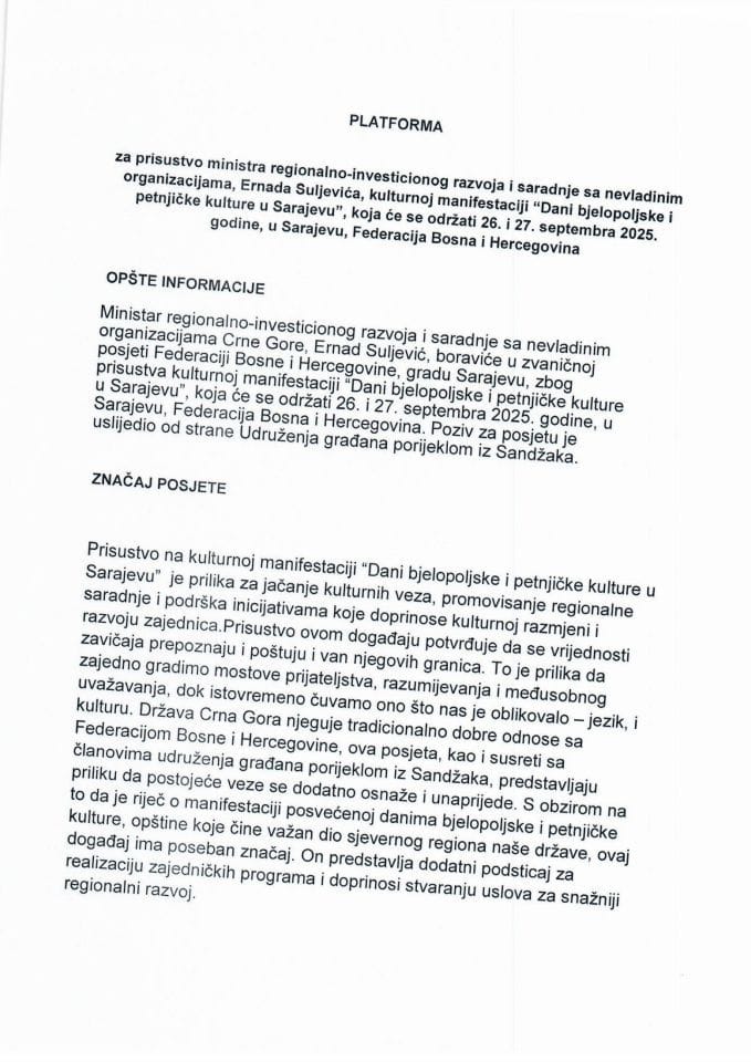 Predlog platforme za prisustvo ministra regionalno-investicionog razvoja i saradnje sa nevladinim organizacijama Ernada Suljevića kulturnoj manifestaciji „Dani bjelopoljske i petnjičke kulture u Sarajevu“, koja će se održati 26. i 27. septembra 2025. godine