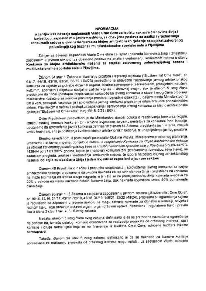 Zahtjev za davanje saglasnosti Vlade Crne Gore za isplatu naknada u okviru Konkursa za idejno arhitektonsko rješenje za objekat zatvorenog poluolimpijskog bazena i multifunkcionalne sportske sale u Pljevljima