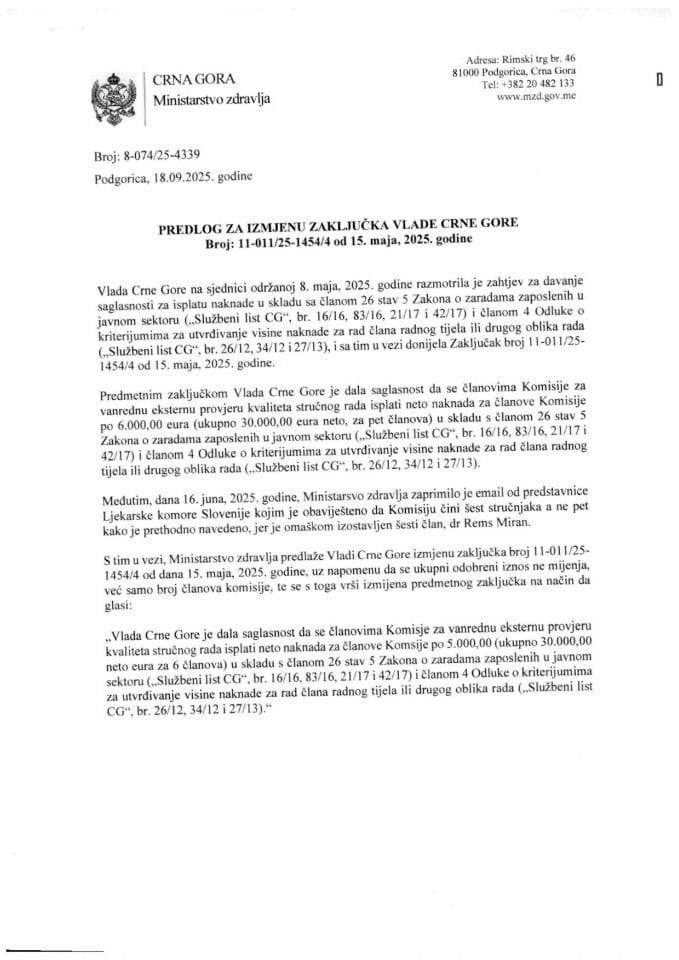 Zahtjev za davanje saglasnosti Vlade za isplatu naknade u skladu sa članom 26 stav 5 Zakona o zaradama zaposlenih u javnom sektoru