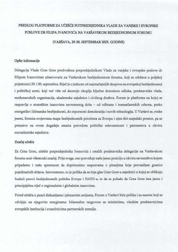 Predlog platforme za učešće potpredsjednika Vlade za vanjske i evropske poslove dr Filipa Ivanovića na Varšavskom bezbjednosnom forumu (Varšava, 29-30. septembar 2025. godine)