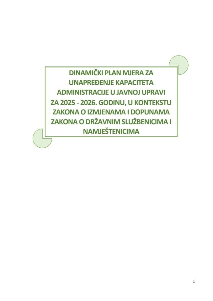 Predlog dinamičkog plana mjera za unapređenje kapaciteta administracije u javnoj upravi za 2025-2026. godinu, u kontekstu Zakona o izmjenama i dopunama Zakona o državnim službenicima i namještenicima