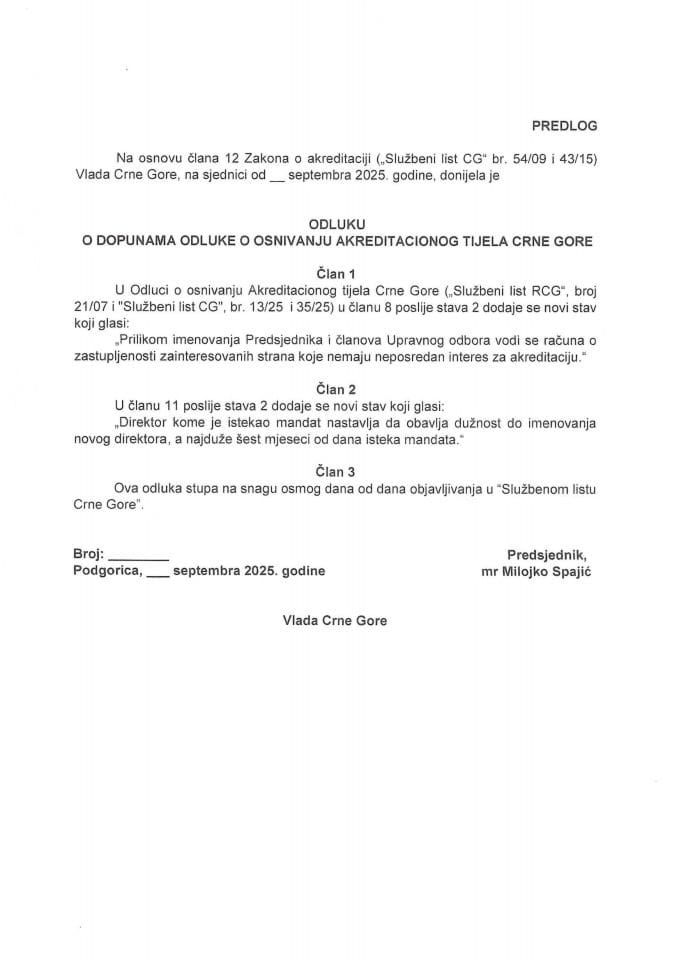 Предлог одлуке о допунама Одлуке о оснивању Акредитационог тијела Црне Горе