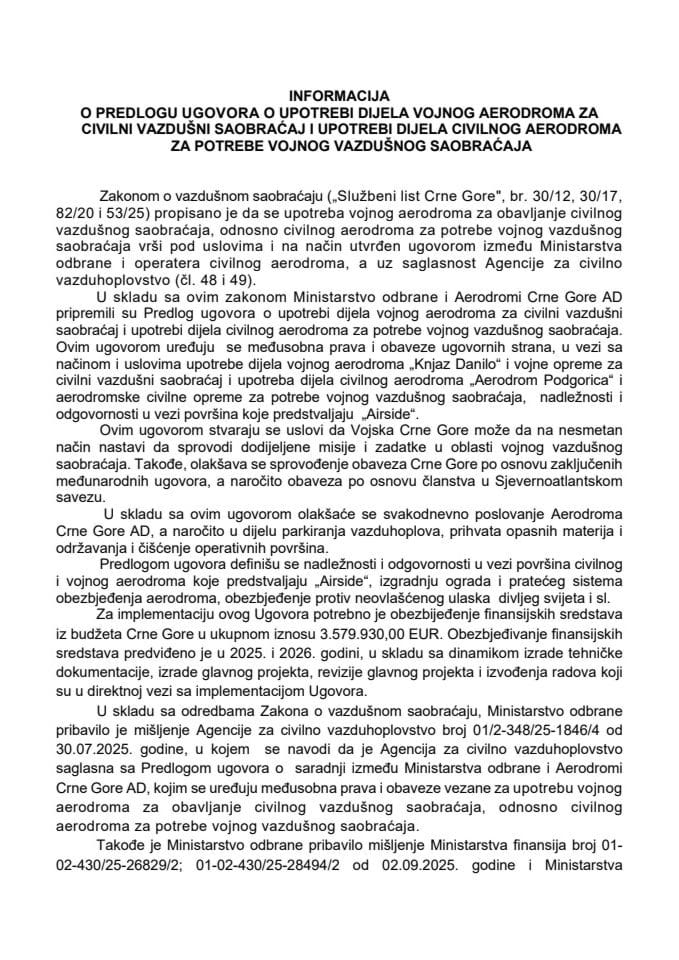 Информација о Предлогу уговора о употреби дијела војног аеродрома за цивилни ваздушни саобраћај и употреби дијела цивилног аеродрома за потребе војног ваздушног саобраћаја с Предлогом уговора