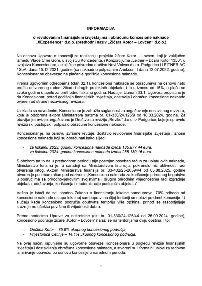 Информација о ревидованим финансијским извјештајима и обрачуну концесионе накнаде „XExperience“ д.о.о. (претходни назив „Жичара Котор- Ловћен“ д.о.о.)