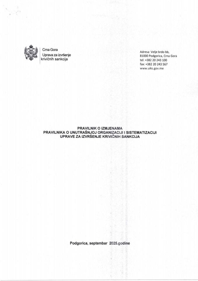 Предлог правилника о измјенама Правилника о унутрашњој организацији и систематизацији Управе за извршење кривичних санкција