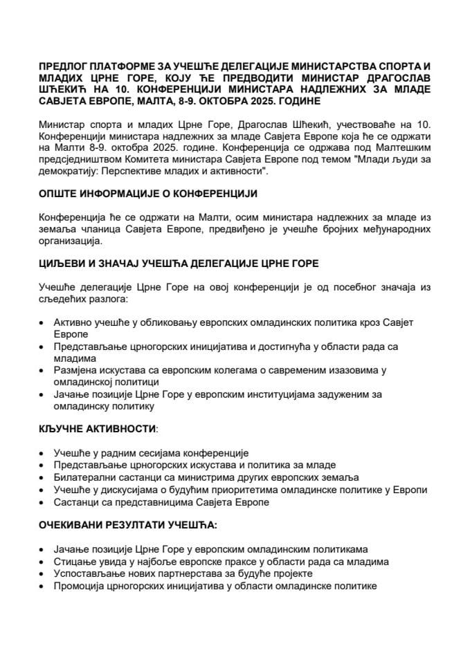 Предлог платформе за учешће делегације Министарства спорта и младих Црне Горе, коју ће предводити министар Драгослав Шћекић на 10. конференцији министара надлежних за младе Савјета Европе, Малта, 8-9. октобра 2025. године