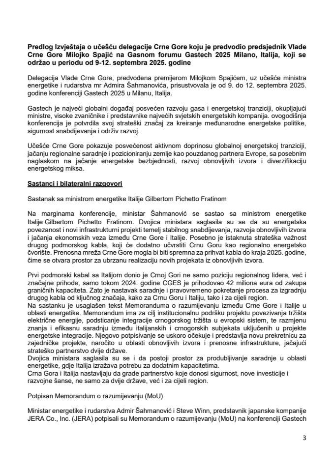 Извјештај о учешћу делегације Црне Горе коју је предводио предсједник Владе Црне Горе Милојко Спајић на Гасном форуму Gastech 2025 Милано, Италија, који је одржан у периоду од 9-12. септембра 2025. године