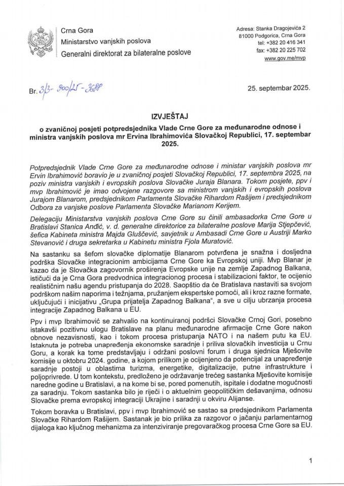 Извјештај о званичној посјети потпредсједника Владе Црне Горе за међународне односе и министра вањских послова мр Ервина Ибрахимовића Словачкој Републици, 17. септембар 2025. године