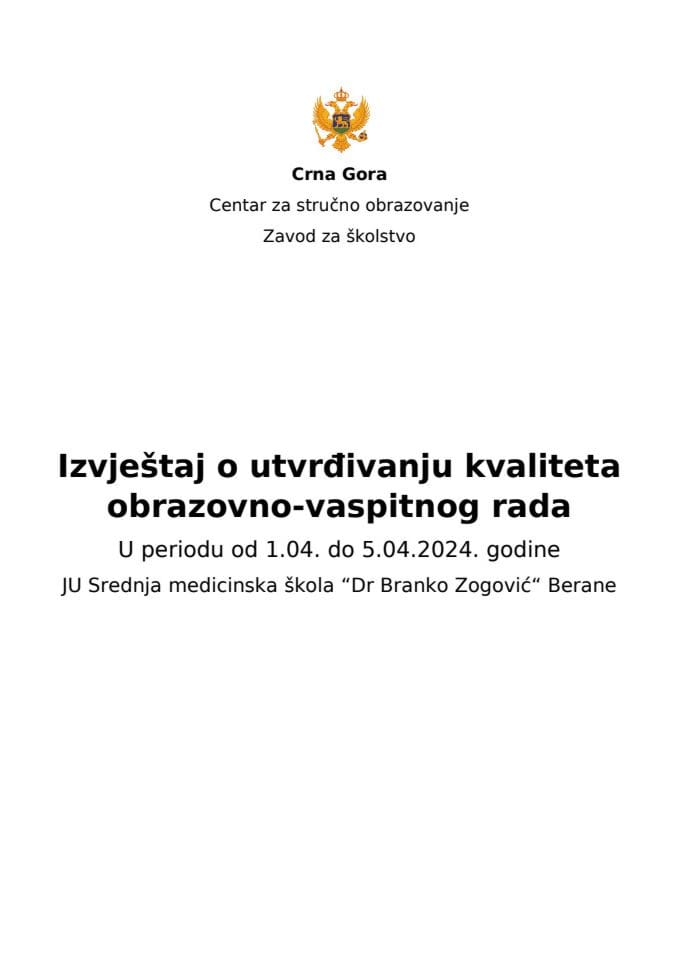 Извјестај ЈУ Средња медицинска скола “Др Бранко Зоговиц“ БА 2024