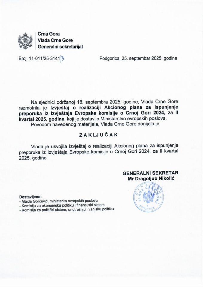 Извјештај о реализацији Акционог плана за испуњење препорука из Извјештаја Европске комисије о Црној Гори 2024, за II квартал 2025. године - Закључци