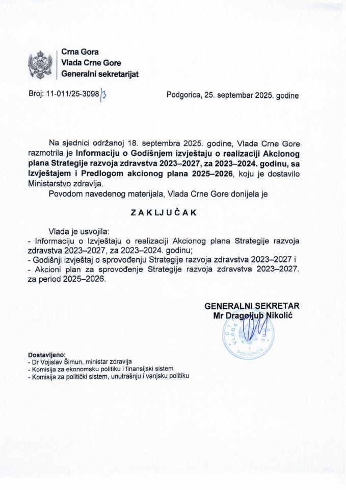 Информација о Годишњем извјештају о реализацији Акционог плана Стратегије развоја здравства 2023 - 2027, за 2023 - 2024. годину са Годишњим извјештајем и Предлогом акционог плана 2025 - 2026. - Закључци