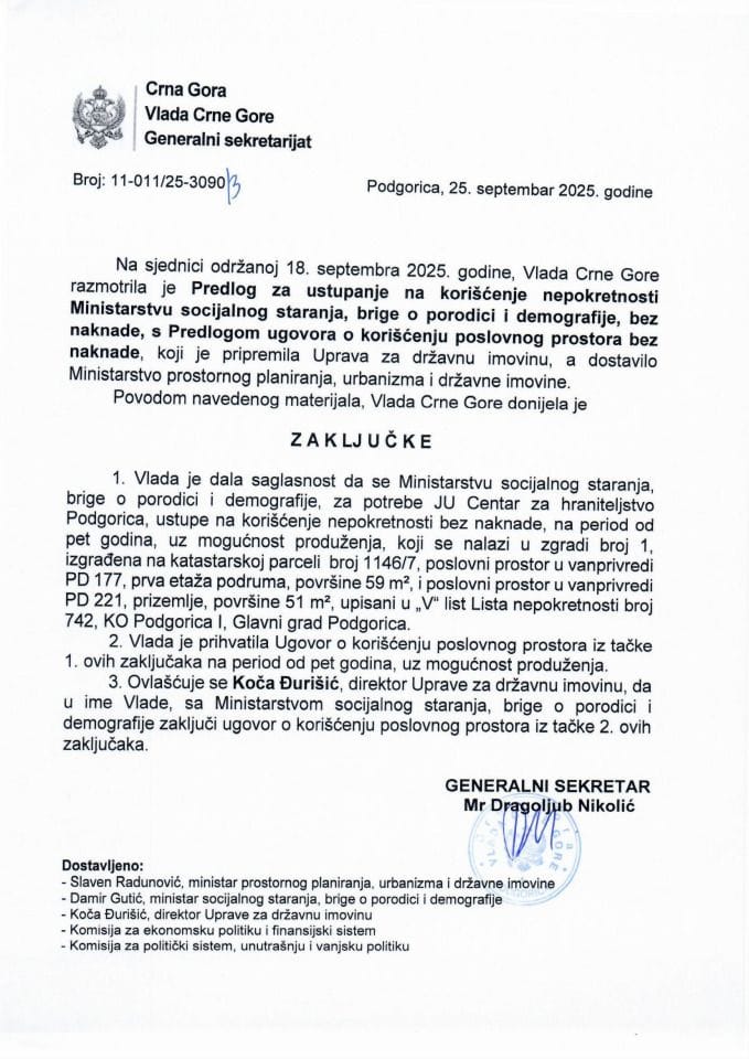 Предлог за уступање на коришћење непокретности Министарству социјалног старања, бриге о породици и демографије, без накнаде с Предлогом уговора о коришћењу пословног простора без накнаде - Закључци