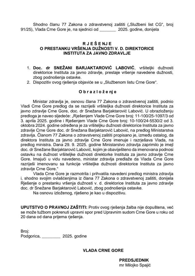 Предлог за престанак вршења дужности в.д. директорице Института за јавно здравље Црне Горе